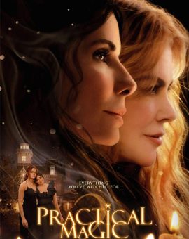 PRACTICAL MAGIC 2